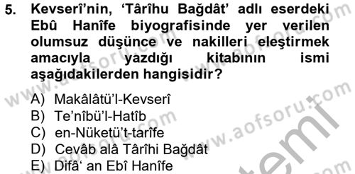 Hadis Tarihi ve Usulü Dersi 2013 - 2014 Yılı (Final) Dönem Sonu Sınav Soruları 5. Soru