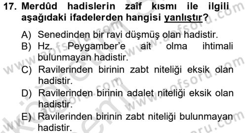 Hadis Tarihi ve Usulü Dersi 2013 - 2014 Yılı Tek Ders Sınavı 17. Soru