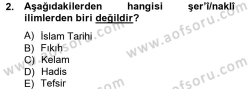 Hadis Tarihi ve Usulü Dersi 2013 - 2014 Yılı Tek Ders Sınavı 2. Soru