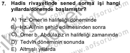 Hadis Tarihi ve Usulü Dersi 2014 - 2015 Yılı (Vize) Ara Sınav Soruları 7. Soru