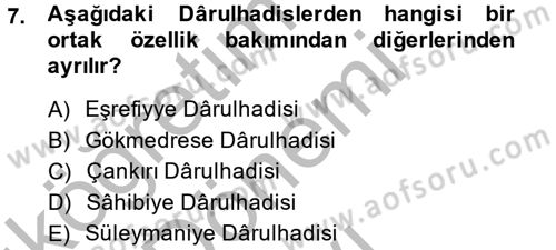 Hadis Tarihi ve Usulü Dersi 2014 - 2015 Yılı (Final) Dönem Sonu Sınavı 7. Soru