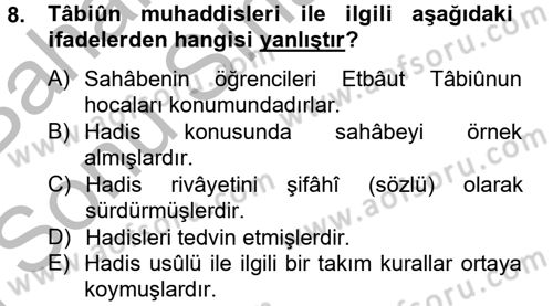 Hadis Tarihi ve Usulü Dersi 2014 - 2015 Yılı (Final) Dönem Sonu Sınavı 8. Soru