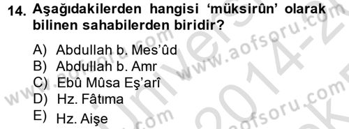 Hadis Tarihi ve Usulü Dersi 2014 - 2015 Yılı Tek Ders Sınav Soruları 14. Soru