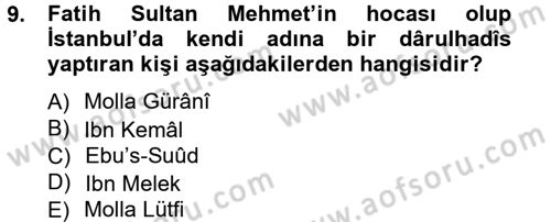 Hadis Tarihi ve Usulü Dersi 2014 - 2015 Yılı Tek Ders Sınav Soruları 9. Soru