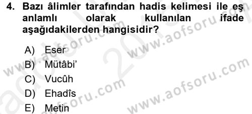 Hadis Tarihi ve Usulü Dersi 2015 - 2016 Yılı (Vize) Ara Sınav Soruları 4. Soru