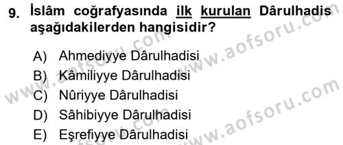 Hadis Tarihi ve Usulü Dersi 2015 - 2016 Yılı (Final) Dönem Sonu Sınav Soruları 9. Soru