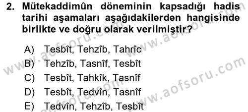 Hadis Tarihi ve Usulü Dersi 2015 - 2016 Yılı Tek Ders Sınavı 2. Soru