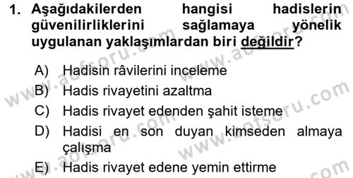 Hadis Tarihi ve Usulü Dersi 2016 - 2017 Yılı 3 Ders Sınavı 1. Soru