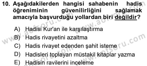 Hadis Tarihi ve Usulü Dersi 2016 - 2017 Yılı (Vize) Ara Sınavı 10. Soru