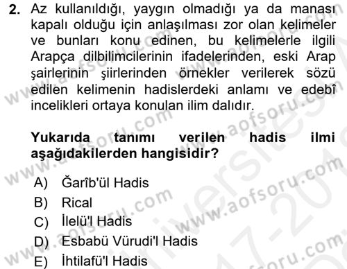 Hadis Tarihi ve Usulü Dersi 2017 - 2018 Yılı (Vize) Ara Sınav Soruları 2. Soru