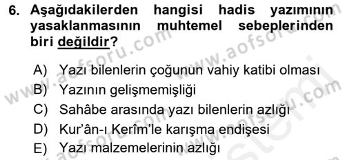 Hadis Tarihi ve Usulü Dersi 2018 - 2019 Yılı (Vize) Ara Sınavı 6. Soru