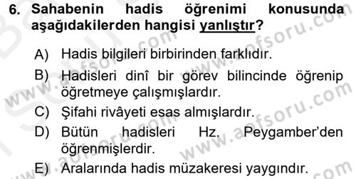 Hadis Tarihi ve Usulü Dersi 2018 - 2019 Yılı (Final) Dönem Sonu Sınav Soruları 6. Soru