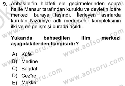 Hadis Tarihi ve Usulü Dersi 2020 - 2021 Yılı Yaz Okulu Sınavı 9. Soru