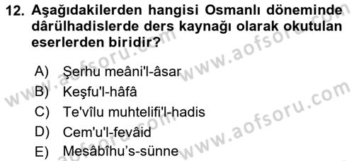 Hadis Tarihi ve Usulü Dersi 2021 - 2022 Yılı 3 Ders Sınav Soruları 12. Soru