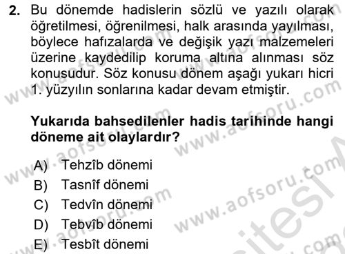 Hadis Tarihi ve Usulü Dersi 2021 - 2022 Yılı 3 Ders Sınav Soruları 2. Soru
