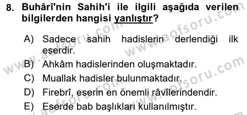 Hadis Tarihi ve Usulü Dersi 2021 - 2022 Yılı 3 Ders Sınav Soruları 8. Soru