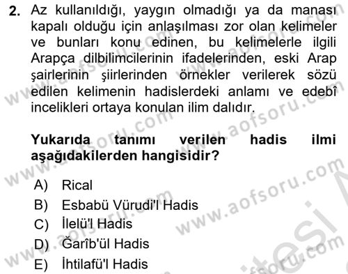 Hadis Tarihi ve Usulü Dersi 2021 - 2022 Yılı (Vize) Ara Sınavı 2. Soru