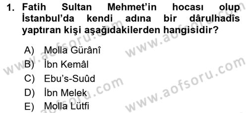Hadis Tarihi ve Usulü Dersi 2021 - 2022 Yılı (Final) Dönem Sonu Sınav Soruları 1. Soru