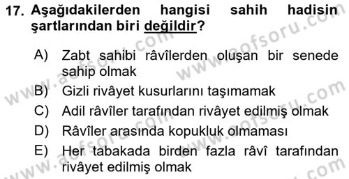 Hadis Tarihi ve Usulü Dersi 2021 - 2022 Yılı (Final) Dönem Sonu Sınav Soruları 17. Soru