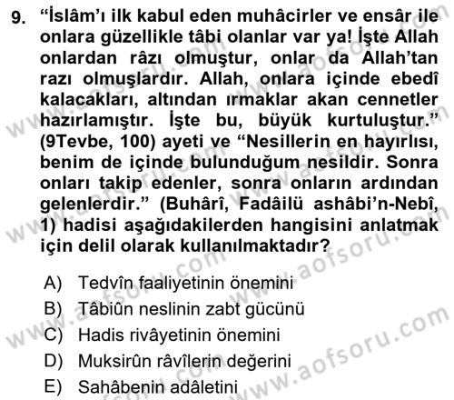 Hadis Tarihi ve Usulü Dersi 2021 - 2022 Yılı (Final) Dönem Sonu Sınav Soruları 9. Soru