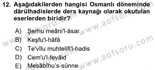 Hadis Tarihi ve Usulü Dersi 2021 - 2022 Yılı Yaz Okulu Sınav Soruları 12. Soru