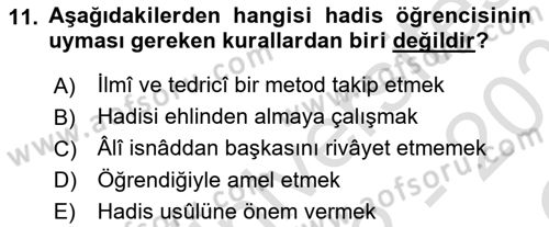 Hadis Tarihi ve Usulü Dersi 2022 - 2023 Yılı Yaz Okulu Sınav Soruları 11. Soru