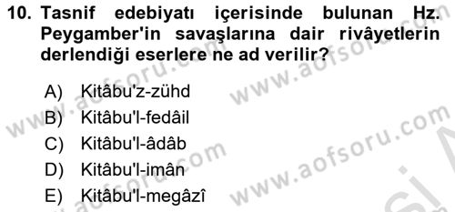 Hadis Tarihi ve Usulü Dersi 2023 - 2024 Yılı (Vize) Ara Sınav Soruları 10. Soru