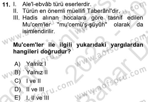 Hadis Tarihi ve Usulü Dersi 2023 - 2024 Yılı (Vize) Ara Sınav Soruları 11. Soru