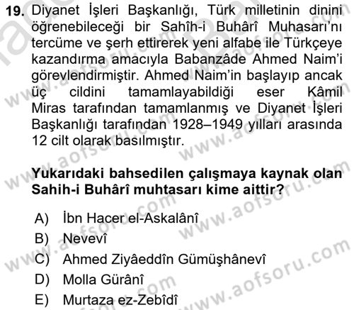Hadis Tarihi ve Usulü Dersi 2023 - 2024 Yılı (Vize) Ara Sınav Soruları 19. Soru