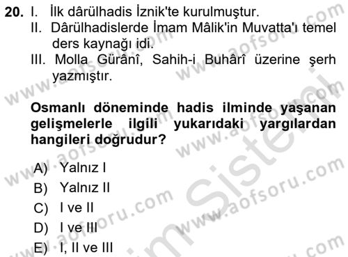 Hadis Tarihi ve Usulü Dersi 2023 - 2024 Yılı (Vize) Ara Sınav Soruları 20. Soru