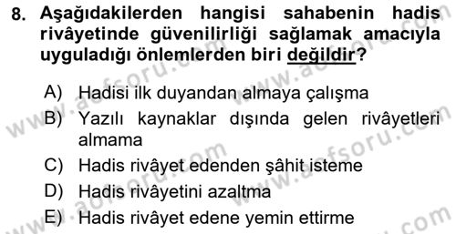 Hadis Tarihi ve Usulü Dersi 2023 - 2024 Yılı (Vize) Ara Sınav Soruları 8. Soru