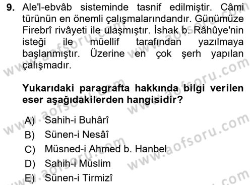 Hadis Tarihi ve Usulü Dersi 2023 - 2024 Yılı (Vize) Ara Sınav Soruları 9. Soru