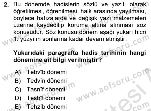 Hadis Tarihi ve Usulü Dersi 2023 - 2024 Yılı Yaz Okulu Sınavı 2. Soru