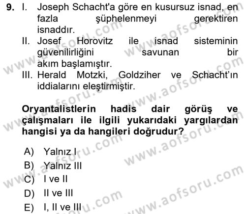 Hadis Tarihi ve Usulü Dersi 2023 - 2024 Yılı Yaz Okulu Sınavı 9. Soru