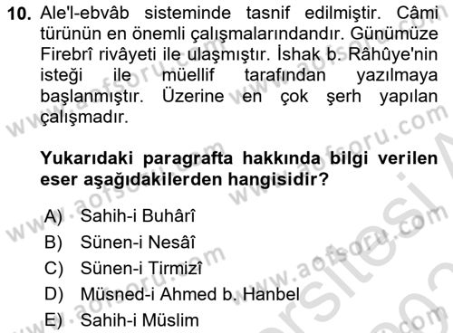 Hadis Tarihi ve Usulü Dersi 2024 - 2025 Yılı (Vize) Ara Sınav Soruları 10. Soru