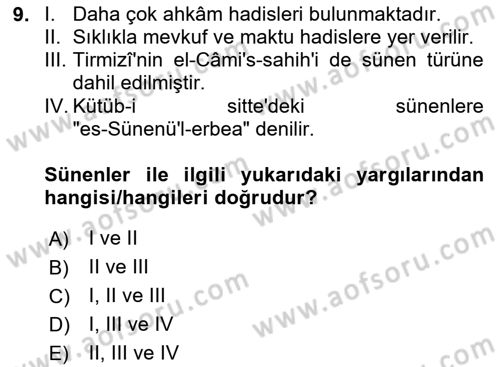 Hadis Tarihi ve Usulü Dersi 2024 - 2025 Yılı (Vize) Ara Sınav Soruları 9. Soru