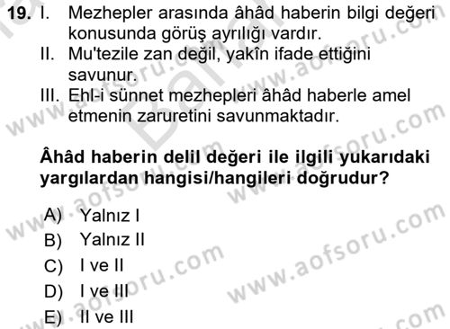 Hadis Tarihi ve Usulü Dersi 2024 - 2025 Yılı (Final) Dönem Sonu Sınav Soruları 19. Soru