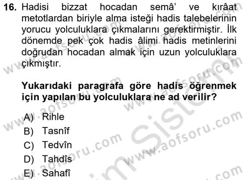 Hadis Tarihi ve Usulü Dersi 2024 - 2025 Yılı Yaz Okulu Sınav Soruları 16. Soru