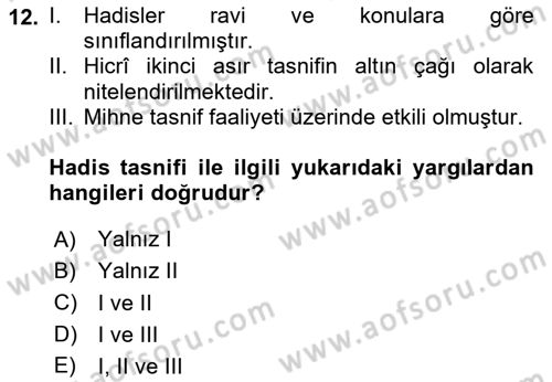 Hadis Tarihi ve Usulü Dersi 2025 - 2026 Yılı (Vize) Ara Sınav Soruları 12. Soru