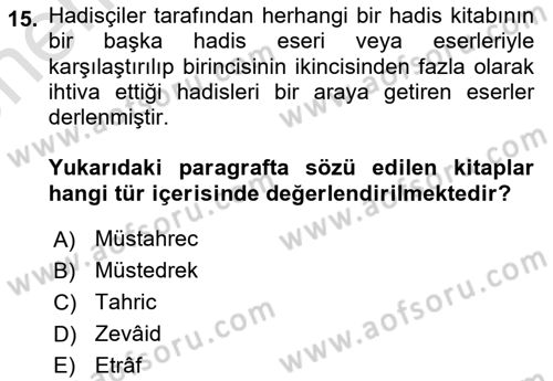 Hadis Tarihi ve Usulü Dersi 2025 - 2026 Yılı (Vize) Ara Sınav Soruları 15. Soru