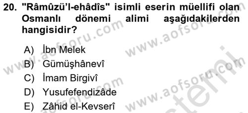 Hadis Tarihi ve Usulü Dersi 2025 - 2026 Yılı (Vize) Ara Sınav Soruları 20. Soru