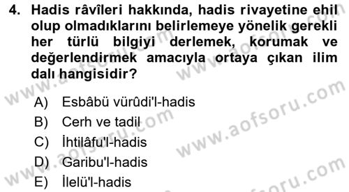 Hadis Tarihi ve Usulü Dersi 2025 - 2026 Yılı (Vize) Ara Sınav Soruları 4. Soru