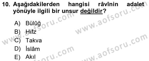 Hadis Tarihi ve Usulü Dersi 2025 - 2026 Yılı (Final) Dönem Sonu Sınav Soruları 10. Soru