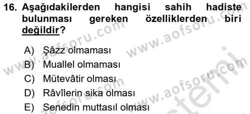Hadis Tarihi ve Usulü Dersi 2025 - 2026 Yılı (Final) Dönem Sonu Sınav Soruları 16. Soru
