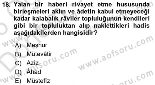 Hadis Tarihi ve Usulü Dersi 2025 - 2026 Yılı (Final) Dönem Sonu Sınav Soruları 18. Soru