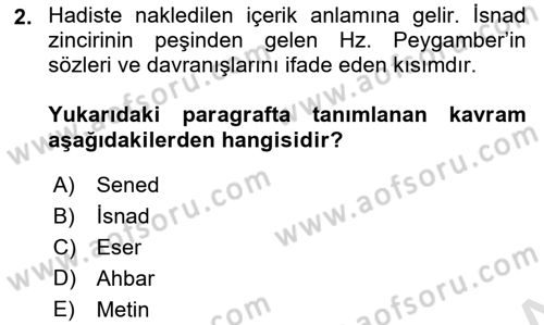 Hadis Tarihi ve Usulü Dersi 2025 - 2026 Yılı (Final) Dönem Sonu Sınav Soruları 2. Soru