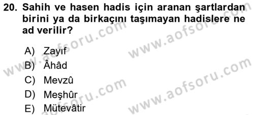 Hadis Tarihi ve Usulü Dersi 2025 - 2026 Yılı (Final) Dönem Sonu Sınav Soruları 20. Soru