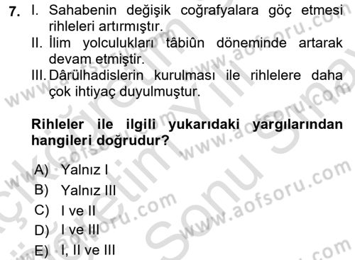 Hadis Tarihi ve Usulü Dersi 2025 - 2026 Yılı (Final) Dönem Sonu Sınav Soruları 7. Soru