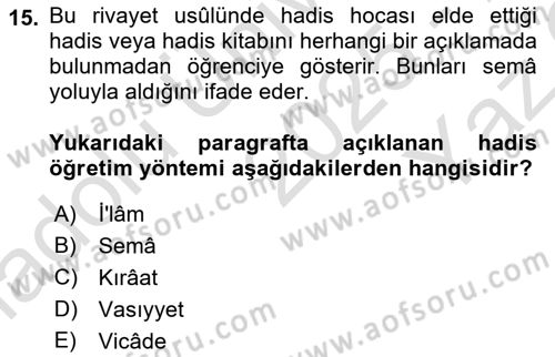 Hadis Tarihi ve Usulü Dersi 2025 - 2026 Yılı Yaz Okulu Sınav Soruları 15. Soru
