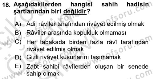 Hadis Tarihi ve Usulü Dersi 2025 - 2026 Yılı Yaz Okulu Sınav Soruları 18. Soru